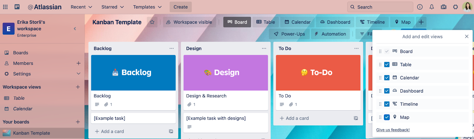 Map out a Kanban workflow for your team in other Trello views.